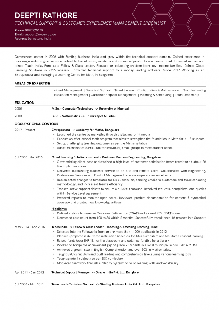 Resume of a Technical Support and Customer Experience Management Professional with an employment gap