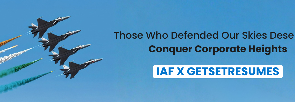 Indian Air Force and GetSet Resumes: A Mission to Support Veterans in Transition to Corporate Careers
