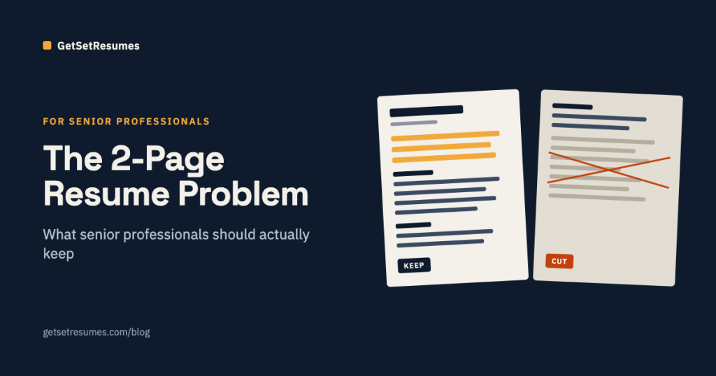 The 2-Page Resume Problem - GetSetResumes.com